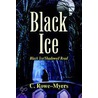 Black Ice door C. Rowe Myers