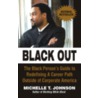 Black Out door Michelle T. Johnson