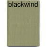 Blackwind by Charlotte Boyett-Compo
