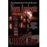 Blood Bar door Norm Applegate
