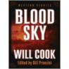 Blood Sky by Will Cook