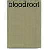 Bloodroot door Susan Wittig Albert