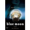 Blue Moon by Alyson Noël