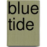 Blue Tide by Mike Jay