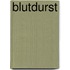 Blutdurst