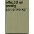 Effectief en prettig samenwerken