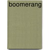 Boomerang door Bryan Stevens