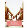 Boy Crazy door Hailey Abbott