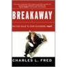 Breakaway door Charles L. Fred