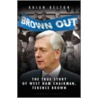 Brown Out door Brian Belton