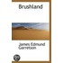 Brushland