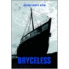 Bryceless by Jeffrey Scott Alfin