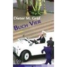 Buch vier by Dieter M. Gräf