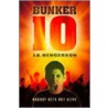 Bunker 10 door J.A. Henderson