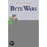 Byte Wars by Edward Yourdan