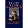 Callaghen door Louis L'Amour