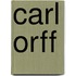 Carl Orff