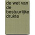 De wet van de bestuurlijke drukte