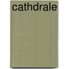 Cathdrale by Joris-Karl Huysmans