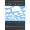 Certainty by David Romtvedt