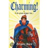 Charming! by Gregory Dark