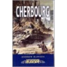 Cherbourg door Andrew Rawson