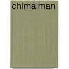 Chimalman by Grace Ellis Taft