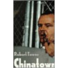 Chinatown door Robert Towne