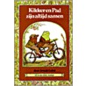 Kikker en pad zijn altijd samen