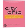 City Chic door Nina Willdorf