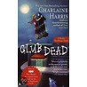 Club Dead door Charlaine Harris
