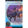 Cold Fire door Tamora Pierce