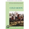 Cold Moon by Jim R. Woolard