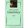 Guernica by C. Lucarelli