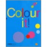 Colour It door Modern Painters