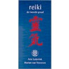 Reiki, de tweede graad by M. van Staveren