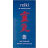 Reiki, de tweede graad door M. van Staveren