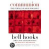 Communion door Bell Hooks