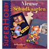 Nieuwe schudkaarten door B. Lurvink
