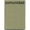 Comunidad by Zygmont Bauman