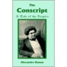 Conscript door pere Alexandre Dumas