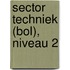 Sector techniek (BOL), niveau 2