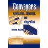 Conveyors door Patrick M. McGuire