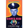 Cop's Kid door Mel C. Miskimen