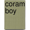 Coram Boy door Jamila Gavin