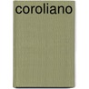 Coroliano door Tomas Gonzalez