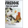 Een raar geluid by T. Maddox