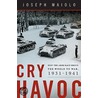 Cry Havoc by Joseph Maiolo
