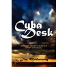 Cuba Desk door Jim Motherway