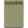 Cucurbits door Richard W. Robinson